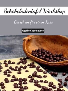 Gutschein für einen Schokoladentafel Workshop in einer der Fialen der Goethe Chocolaterie